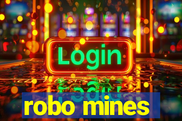 robo mines